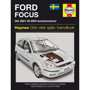 Reparationsbog Haynes - Ford Focus (2001 - 2004) (Svensk Udgave)