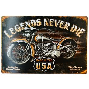 Retro Metalskilt - LEGENDS NEVER DIE - Strrelse 20x30 cm