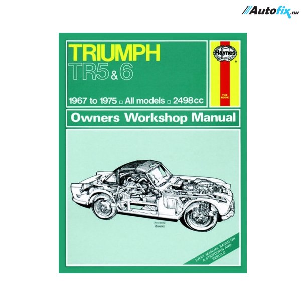 Reparationsbog Haynes - Triumph TR5 &amp; 6 (67 - 75)
