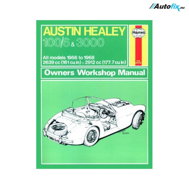 Haynes Austin Healey 100/6 Og 3000 (56 - 68)