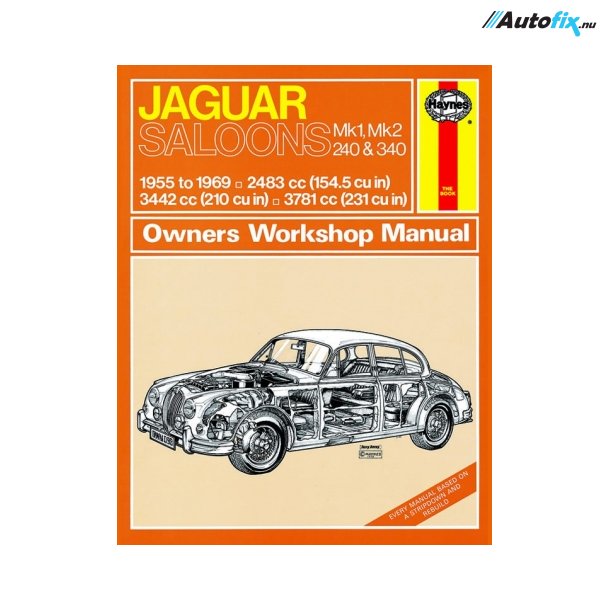 Reparationsbog Haynes - Jaguar MkI &amp; II, 240 &amp; 340 (55 - 69)
