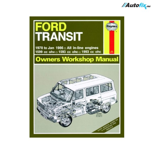 Reparationsbog Haynes - Ford Transit Benzin (Mk 2) (78 - Jan 86)