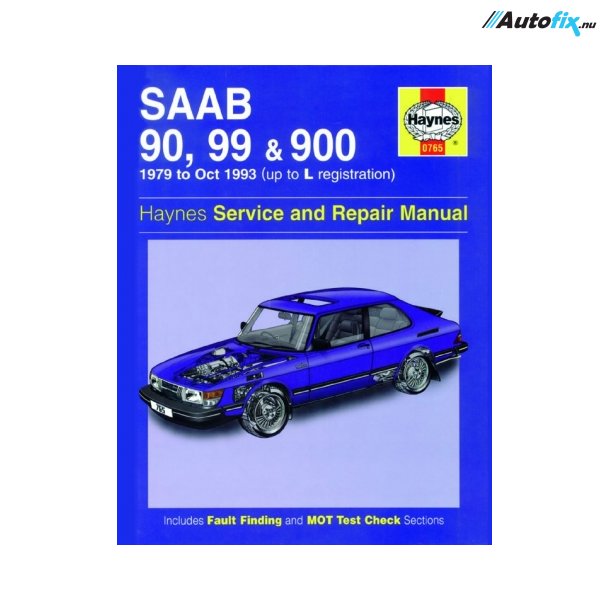 Reparationsbog Haynes - Saab 90, 99 &amp; 900 (79 - Oct 93)