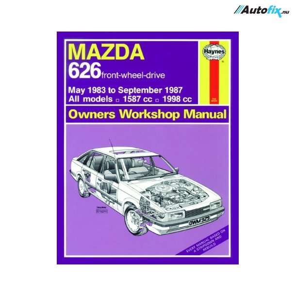 Reparationsbog Haynes - Mazda 626 (May 83 - Sept 87)