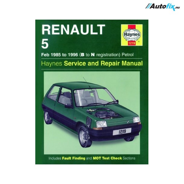 Reparationsbog Haynes - Renault 5 Benzin (Feb 85 - 96)