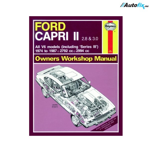 Haynes Ford Capri II (og III) 2.8 &amp; 3.0 V6 (74 - 87)