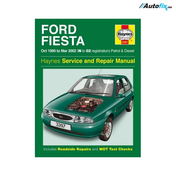 Reparationsbog Haynes - Ford Fiesta Benzin &amp; Diesel (Oct 95 - 02)