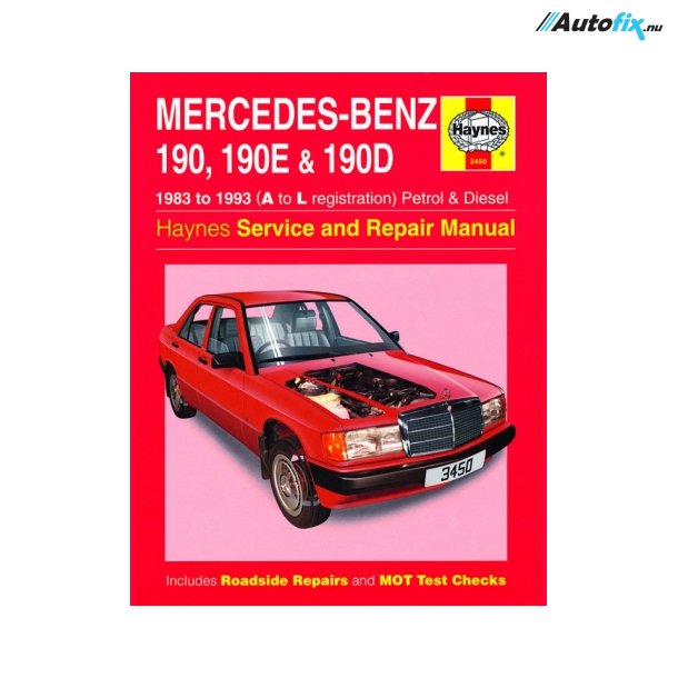 Reparationsbog Haynes - Mercedes-Benz 190, 190E &amp; 190D Benzin &amp; Diesel (83 - 93)