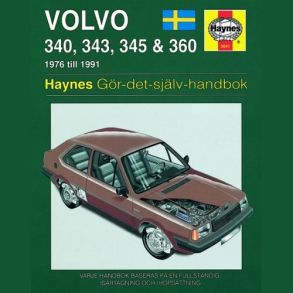 Reparationsbog Haynes - Volvo 340, 343, 345 & 360 (76 - 91 )(Svensk Udgave)