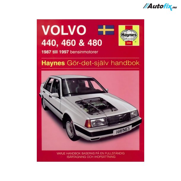 Reparationsbog Haynes - Volvo 440, 460 &amp; 480 (87 - 97) (Svensk Udgave)