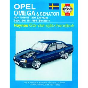 Reparationsbog Haynes - Opel Omega & Senator (86 - 94) (Svensk Udgave)