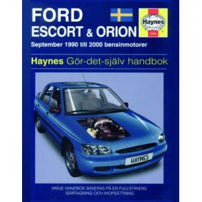 Reparationsbog Haynes - Ford Escort & Orion (90 - 00) (Svensk Udgave)