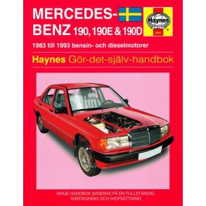 Reparationsbog Haynes - Mercedes-Benz 190 190E & 190D (83 - 93) (Svensk)