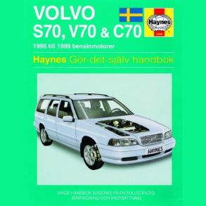 Reparationsbog Haynes - Volvo S70, V70 & C70 (96 - 99) (Svensk Udgave)