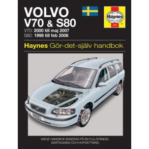 Reparationsbog Haynes - Volvo V70 & S80 (98 - 07) (Svensk Udgave)