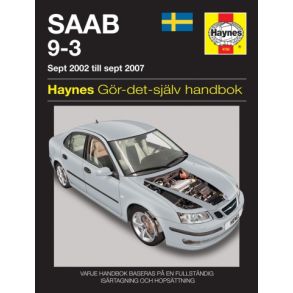 Reparationsbog Haynes - Saab 9-3 (02 to 07) (Svensk Udgave)