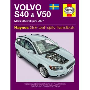 Reparationsbog Haynes - Volvo S40 & V50 (04 - 07) (Svensk udgave)